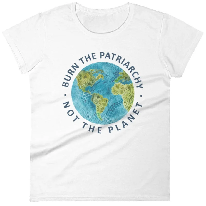 Mesh T-ShirtsBurn The Patriarchy Not The Planet -- Women's T-Shirt