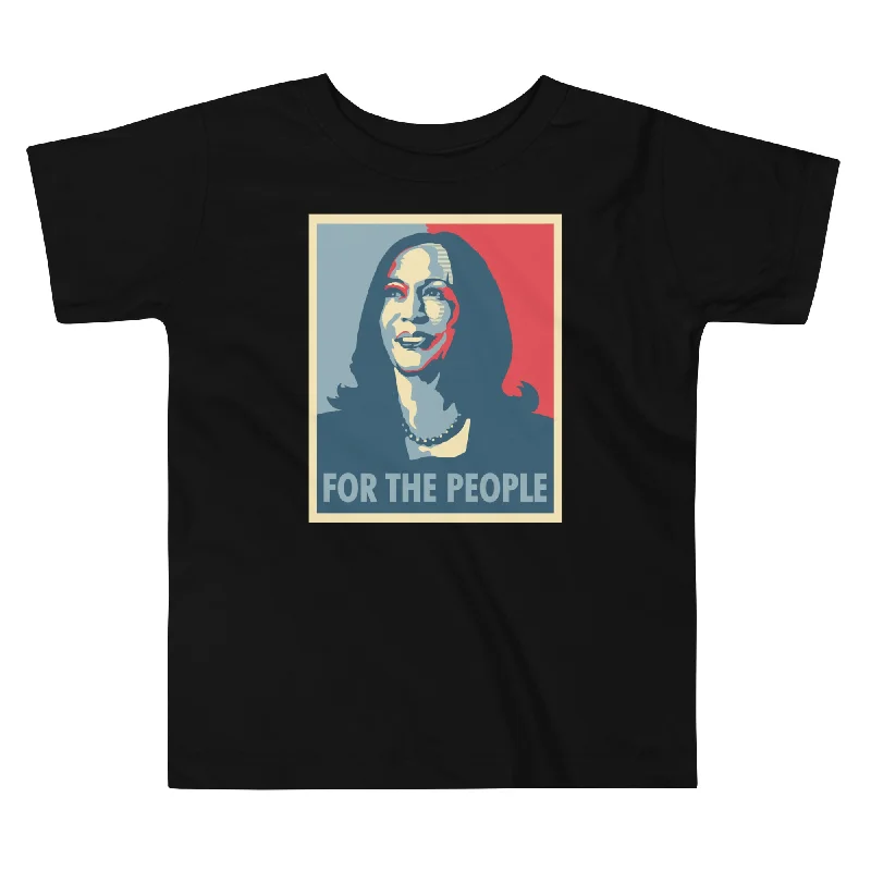 Statement T-ShirtsFor The People, Kamala Harris -- Toddler T-Shirt