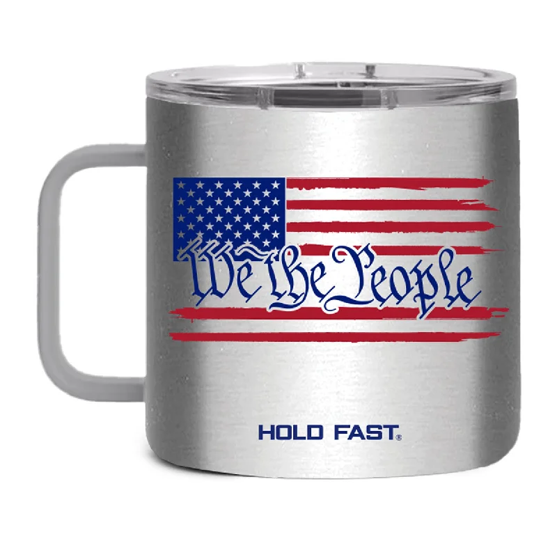 Quick-Dry T-ShirtsHOLD FAST 14 oz Stainless Steel Mug With Handle We The People