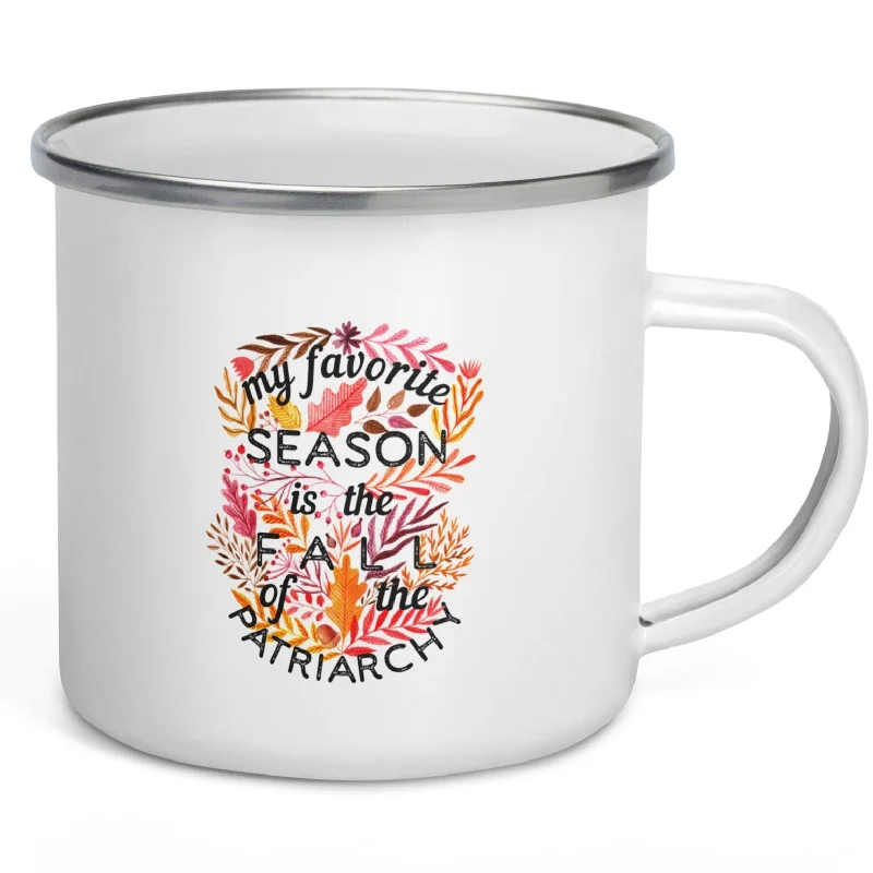 Striped T-ShirtsMy Favorite Season Is Fall Of The Patriarchy -- Enamel Mug